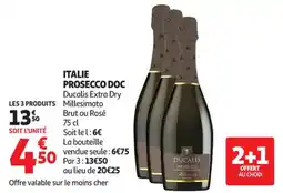 Auchan Supermarché Italie prosecco doc offre