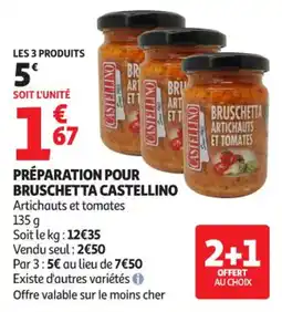 Auchan Supermarché Préparation pour bruschetta castellino offre