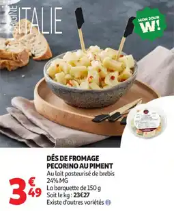 Auchan Supermarché Dés de fromage pecorino au piment offre