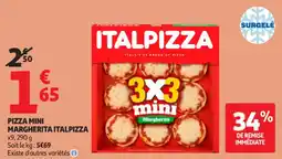 Auchan Supermarché Pizza mini margherita italpizza offre