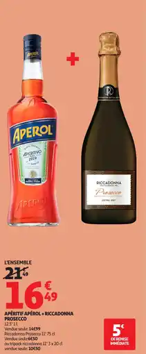 Auchan Supermarché Apéritif apérol + riccadonna prosecco offre