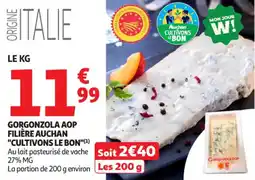 Auchan Supermarché Gorgonzola aop filière auchan cultivons le bon offre