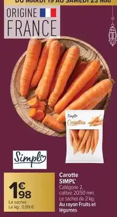 Carrefour Simply - carotte offre