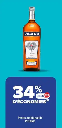 Carrefour Market Pastis de marseille ricard offre