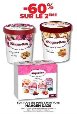 Carrefour Market Sur tous les pots & mini pots haagen dazs offre