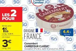 Carrefour Market Camembert carrefour classic' offre