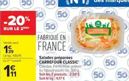 Carrefour Market Salades préparées carrefour classic offre