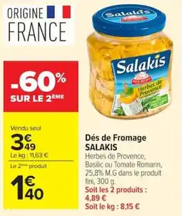 Carrefour Market Dés de fromage salakis offre