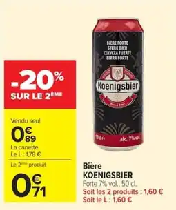 Carrefour Market Bière koenigsbier offre