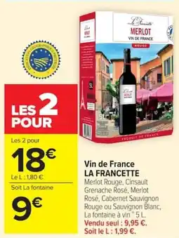 Carrefour Market Vin de france la francette offre