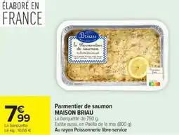 Carrefour Market Parmentier de saumon maison briau offre
