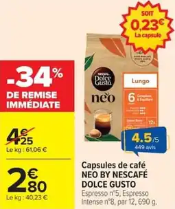 Carrefour Market Capsules de café neo by nescafé dolce gusto offre