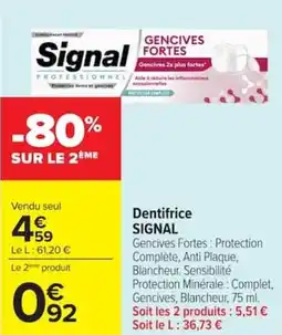 Carrefour Market Dentifrice signal offre