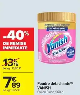 Carrefour Market Poudre détachante vanish offre