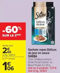 Carrefour Market Sachets repas délices du jour en sauce sheba offre