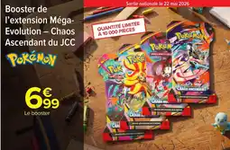 Carrefour Market Booster de l'extension méga evolution chaos ascendant du jcc offre
