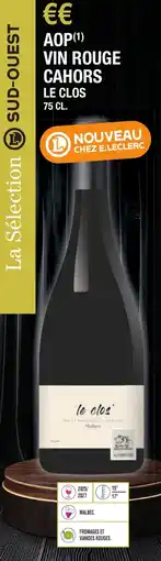 E.Leclerc Aop vin rouge cahors le clos offre