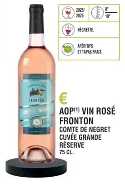 E.Leclerc Aop vin rosé fronton comte de negret cuvée grande réserve offre