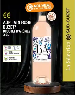 E.Leclerc Aop vin rosé buzet bouquet d'arômes offre