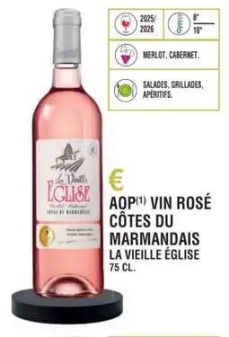E.Leclerc Aop vin rosé côtes du marmandais la vieille église offre