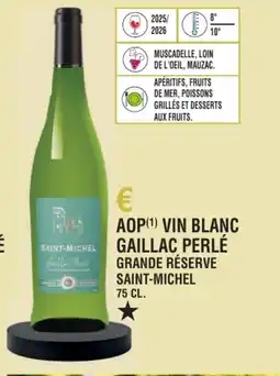 E.Leclerc Aop vin blanc gaillac perlé grande réserve saint-michel offre