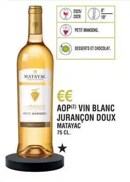 E.Leclerc Aop vin blanc jurançon doux matayac offre