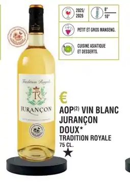 E.Leclerc Aop vin blanc jurançon doux tradition royale offre