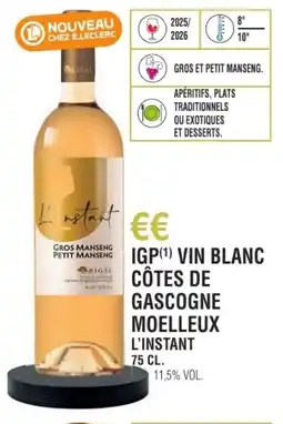 E.Leclerc Igp vin blanc côtes de gascogne moelleux l'instant offre