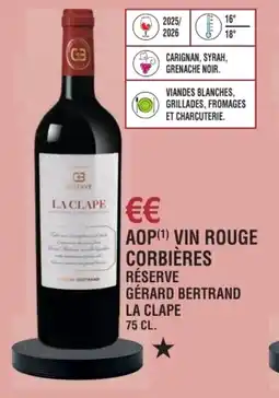 E.Leclerc Aop vin rouge corbieres réserve gérard bertrand la clape offre