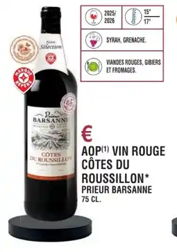 E.Leclerc Aop vin rouge côtes du roussillon prieur barsanne offre