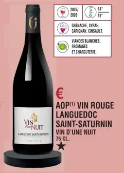 E.Leclerc Aop vin rouge languedoc saint-saturnin vin d'une nuit offre
