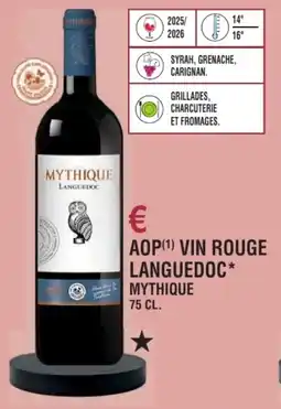 E.Leclerc Aop vin rouge languedoc mythique offre