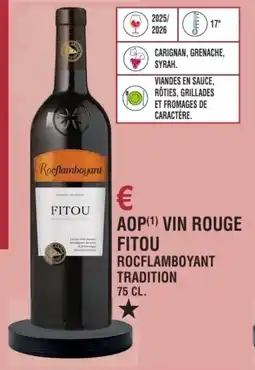 E.Leclerc Aop vin rouge fitou rocflamboyant tradition offre