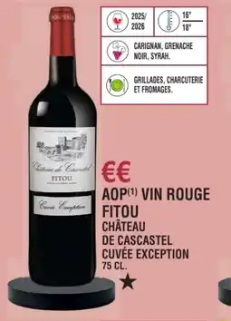 E.Leclerc Aop vin rouge fitou château de cascastel cuvée exception offre