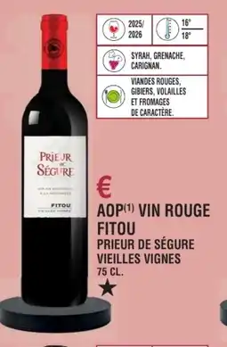 E.Leclerc Aop vin rouge fitou prieur de ségure vieilles vignes offre