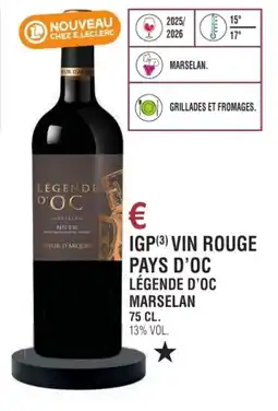 E.Leclerc Igp vin rouge pays d'oc légende d'oc marselan offre