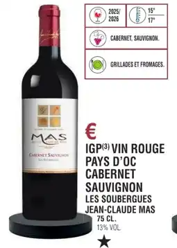 E.Leclerc Igp vin rouge pays d'oc cabernet sauvignon les soubergues jean-claude mas offre