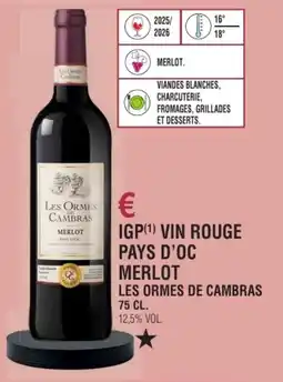 E.Leclerc Igp vin rouge pays d'oc merlot les ormes de cambras offre