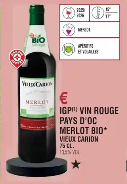 E.Leclerc Igp vin rouge pays d'oc merlot bio vieux carion offre