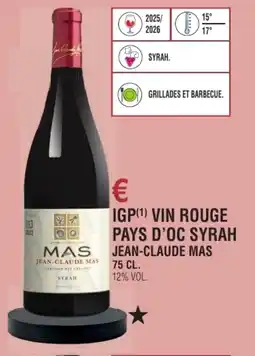 E.Leclerc Igp vin rouge pays d'oc syrah jean-claude mas offre