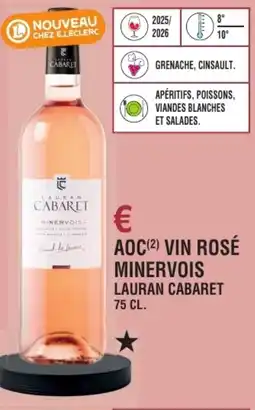 E.Leclerc Aoc vin rosé minervois lauran cabaret offre