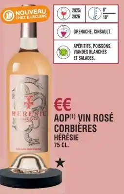 E.Leclerc Aop vin rosé corbières hérésie offre