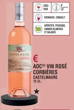 E.Leclerc Aoc vin rosé corbières castelmaure offre
