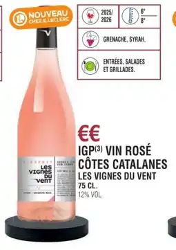 E.Leclerc Igp vin rosé côtes catalanes les vignes du vent offre