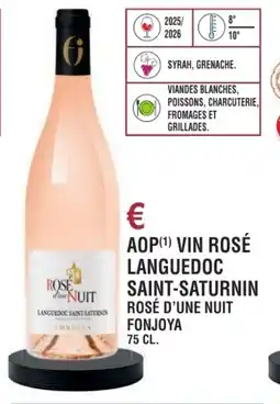 E.Leclerc Aop vin rosé languedoc saint-saturnin rosé d'une nuit fonjoya offre