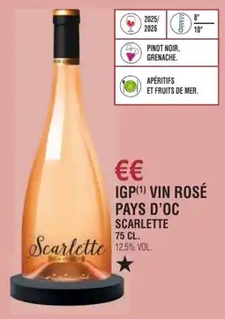 E.Leclerc Igp vin rosé pays d'oc scarlette offre