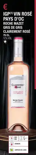 E.Leclerc Igp vin rosé pays d'oc roche mazet gris de gris clairement rosé offre