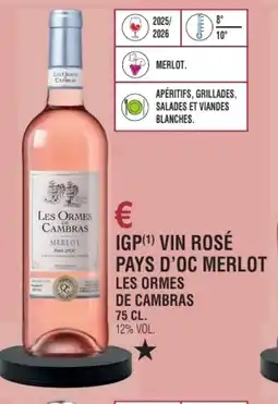 E.Leclerc Igp vin rosé pays d'oc merlot les ormes de cambras offre