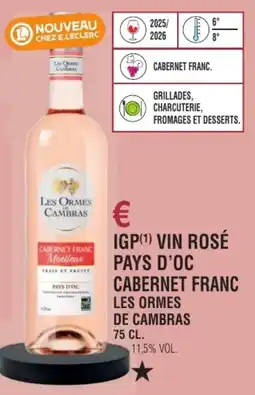 E.Leclerc Igp vin rosé pays d'oc cabernet franc les ormes de cambras offre