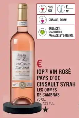 E.Leclerc Igp vin rosé pays d'oc cinsault syrah les ormes de cambras offre
